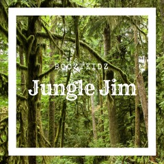 BooztKidz - Jungle Jim [Free Download]
