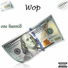 Wop - 100%