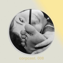 Corpcast. 008 / FOQL (live set)