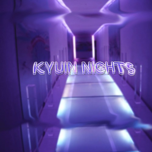 Kyuin Nights
