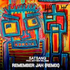 Remember Jah (Remix)