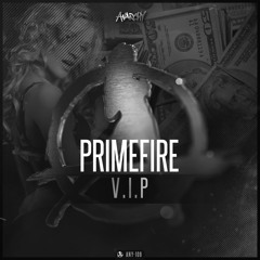 Primefire - V.I.P (Official HQ Preview)