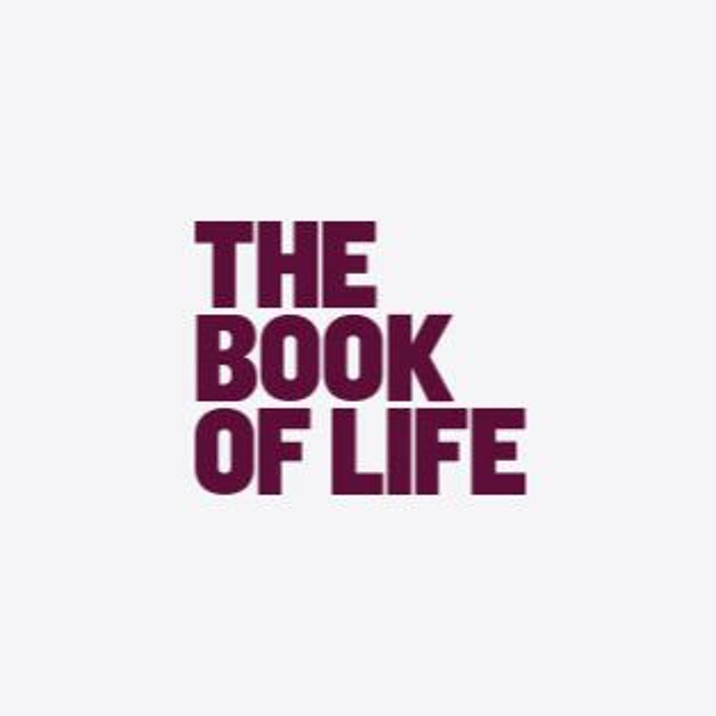THE BOOK OF LIFE