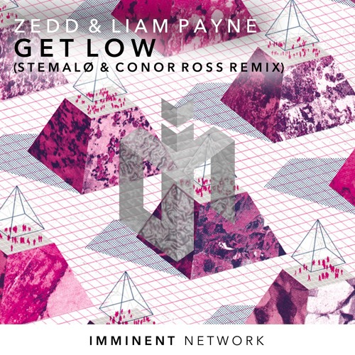 Zedd & Liam Payne - Get Low (Stemalø & Conor Ross Remix) [Free Download]