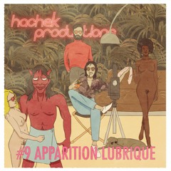 CQLB #9 - Apparition Lubrique