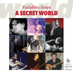 VUDABLIU EMPI: A SECRET WORLD (MMIT0029) / Track 3 - MAPUBI MA CIODOT(LA LUCE DELLE STELLE)