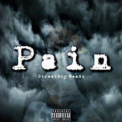 StreetBoy Nando - Pain (prod. by CorMill)