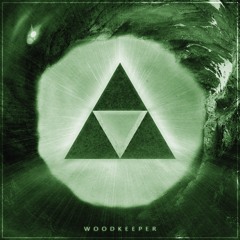 Woodkeeper (with ReeK)