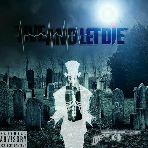 Live And Let Die (prod. by: MykeJBeatz)