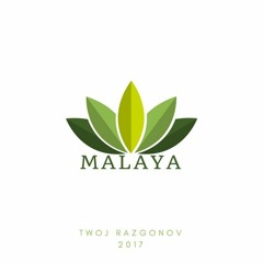 2.MALAYA