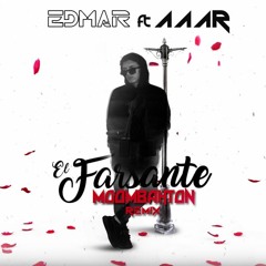 El Farsante (Moombahton) Ozuna [EDMAR Ft AAAR Remix]