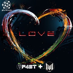 Love - Miler feat. F4ST