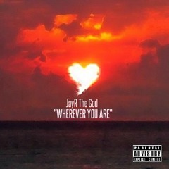 Wherever You Are (prod. TowerBeatz)