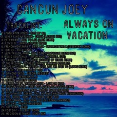 Always On Vacation