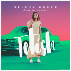 Selena Gomes Ft. Gucci Mane - Fetish (Apollo Remix) [FREE DOWNLOAD]