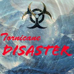 Disaster