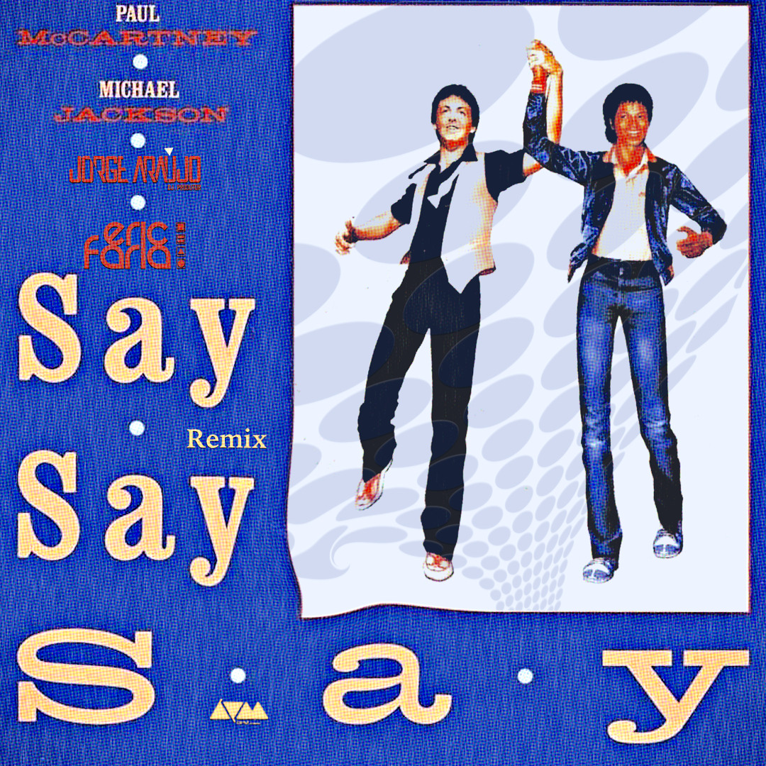 Stream Paul McCartney and Michael Jackson - Say Say Say (Eric