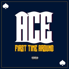 ACE "KEEP IT 100"