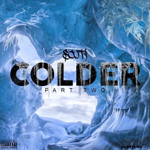 Scuti - Colder (Part 2)