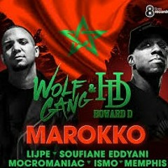 Wolfgang & Howard D - Marokko ft. Ismo, Lijpe, Soufiane Eddyani, Mocromaniac