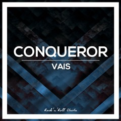 Vais - Conqueror