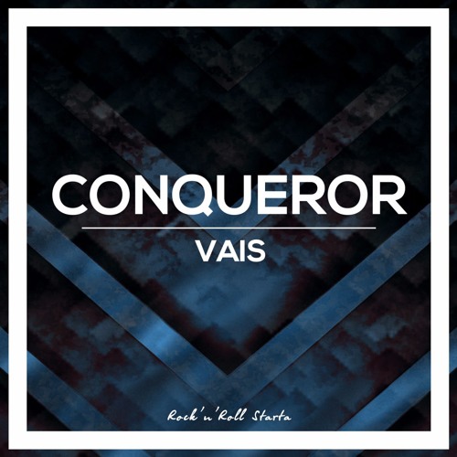Vais - Conqueror