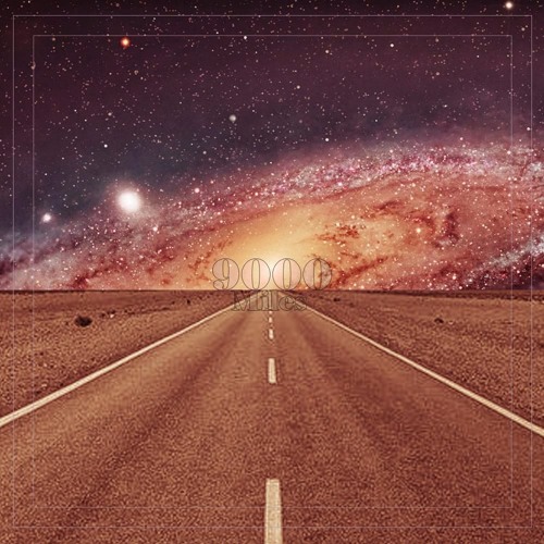 F@ B ♒ & Mellowolf - 9000 miles Ep