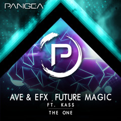 AVE & EFX, Future Magic - The One (ft. Kass)
