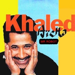 Cheb Khaled - Aicha (Sahby Remix)