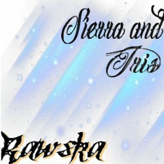 Sierra and Iris (prod. nyck)