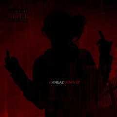 4 Fingaz Down EP
