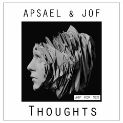 Thoughts (JOF VIP Mix)