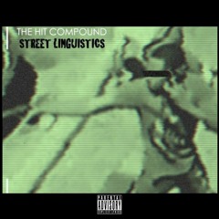 STREET LINGUISTICS