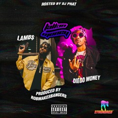 LAMB$ & Diego Money - Talkin Money [Prod: @ROBMAKESBANGERS]