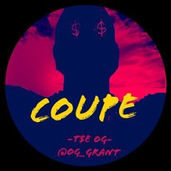 Coupe - Grant (@Og_Grant)