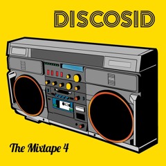 Discosid Presents The Mixtape 2017 Part 4