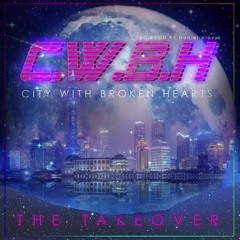 CWBH (City With Broken Hearts) (Prod by Daniel Playy)