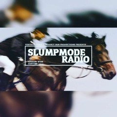 Slumpmode Radio : Episode One
