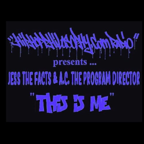 THIS IS ME - JESS THE FACTS & A.C. THE PROGRAM DIRECTOR (bass version)