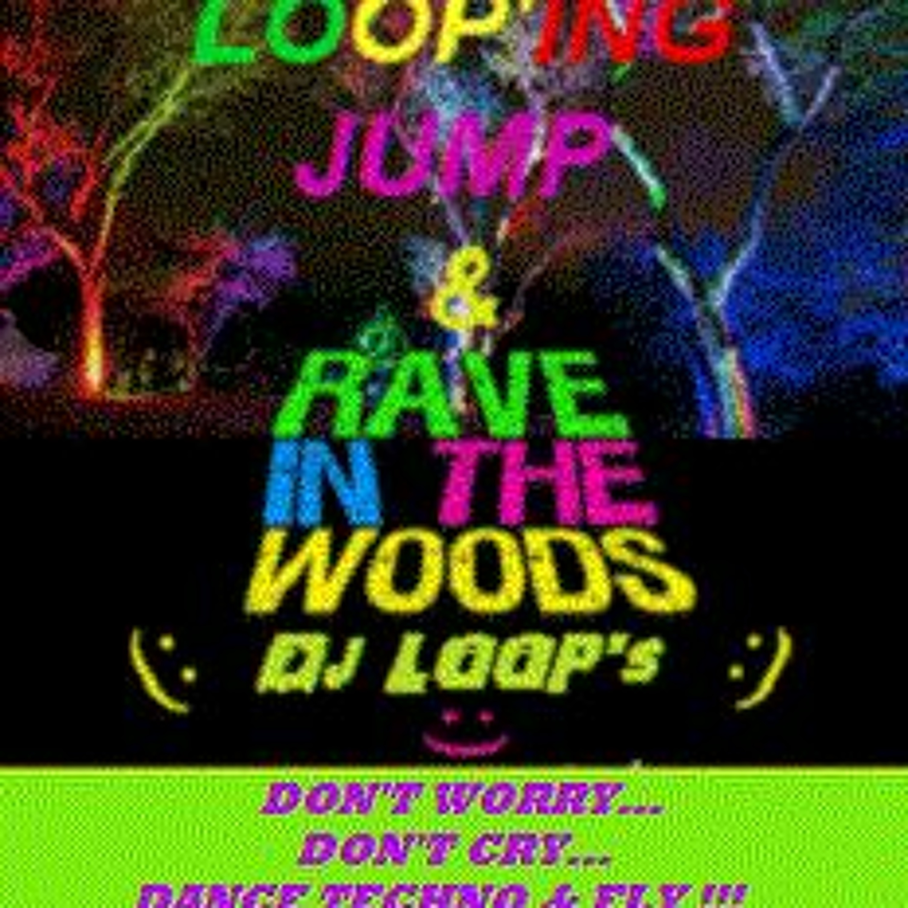 ÈPI #12(bis) LOOP'ING JUMP & RAVE In The Woods-12.09.17 episode artwork