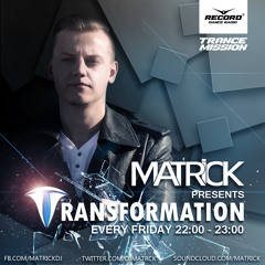 MatricK – Transformation #128 (Radio Record)
