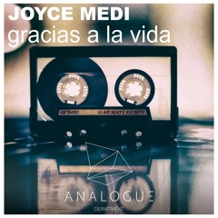 Joyce Medi - Gracias A La Vida (Preview)