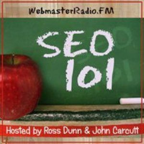 SEO 101 on WebmasterRadio.FM