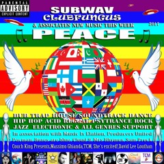 Subwav/Clubfungus-&-Associates-PEACE