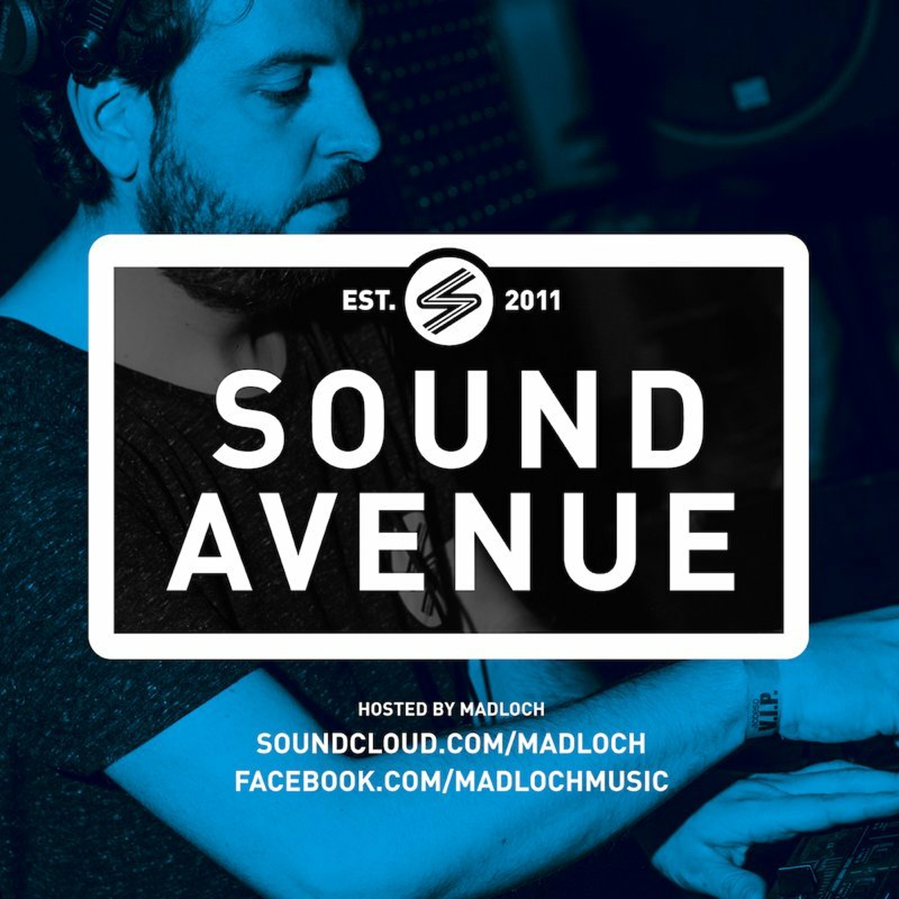 Sound Avenue with Madloch