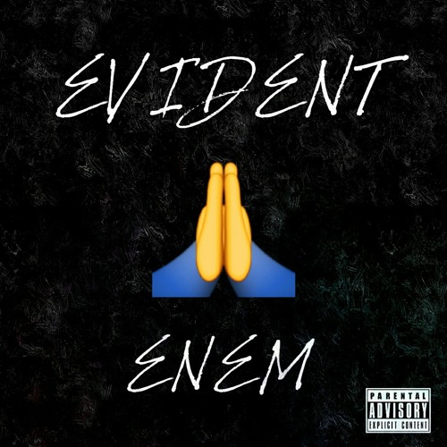 EVIDENT (Prod. By '96)