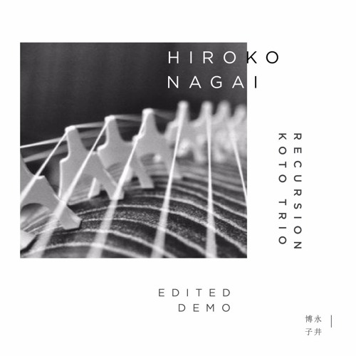 Recursion Koto Trio Edited demo
