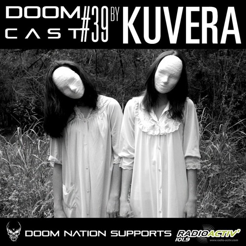 DOOMCAST#39 By KUVERA