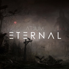 Atiium - Eternal