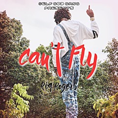 Can't Fly (Prod. FIEND)